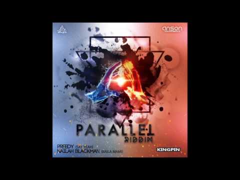 Preedy   Say Yeah Parallel Riddim  2017