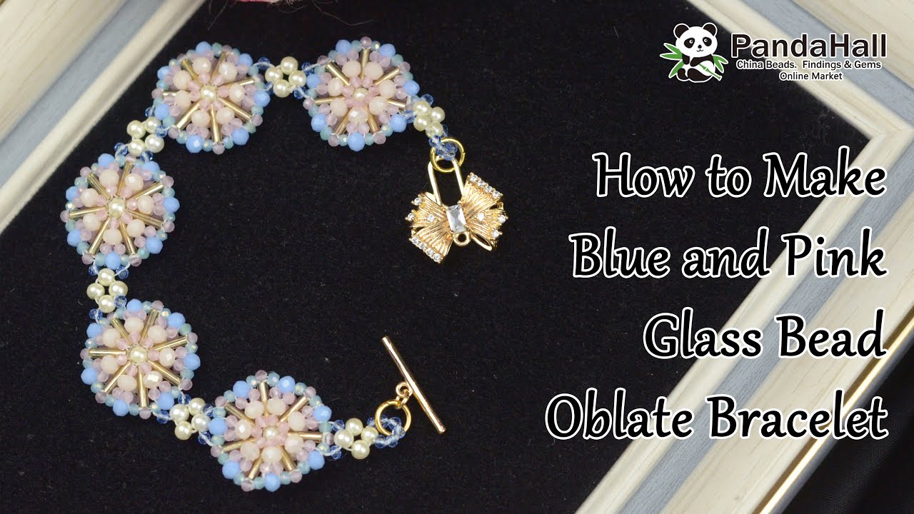 How to make Blue and Pink Glass Bead Oblate Bracelet?【Beading With ...