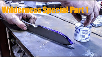 Building The Wilderness Special Survival Knife ~ Fire Creek Forge knife making and bladesmithing