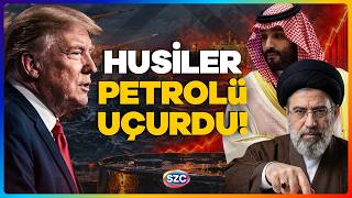 Husiler Suudi Arabistan'ı Vurdu! Brent Petrol Uçtu! Kızıldeniz'de Petrol Krizi! İran'dan Olay Hamle