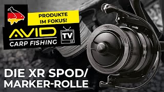 Avid Carp Fishing TV! | Deutschland 🇩🇪| Produkte Im Fokus! | Die XR Spod/Marker-Rolle!