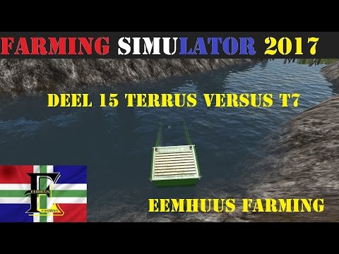 Farming simulator 2017 Nederlands Multiplayer deel 15 Terrus versus T7!