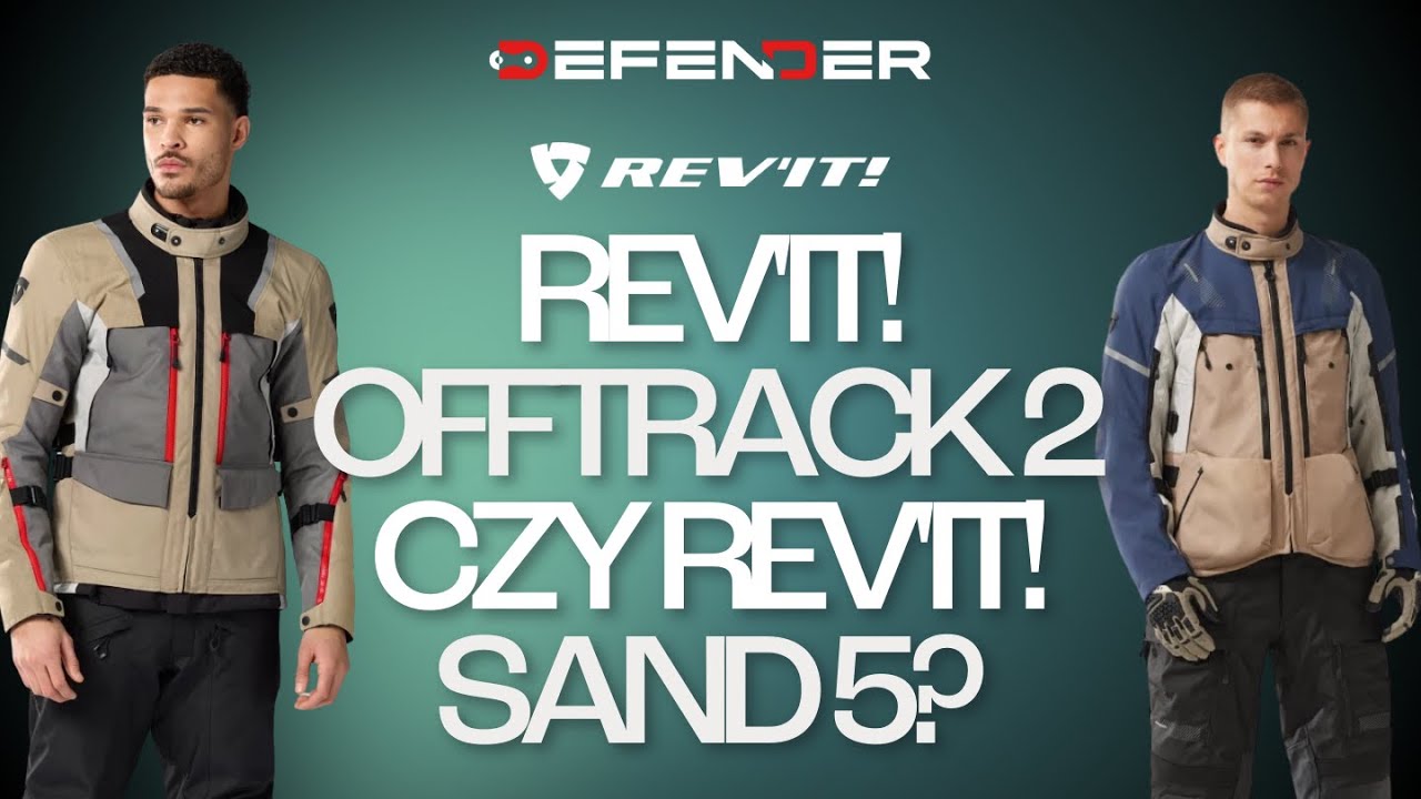 REV'IT! Offtrack 2 czy REV'IT! Sand 5? Który wybrać?