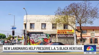 New landmarks help preserve LA's Black heritage