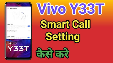 Vivo Y33T Automatic Answer Call || How To Smart Cal Setting Vivo Y33T