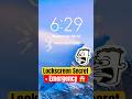 I Tested Secret Messages on Lock Screens