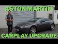 Modernising A 2006 Aston Martin with New HD Screen &amp; Apple CarPlay!