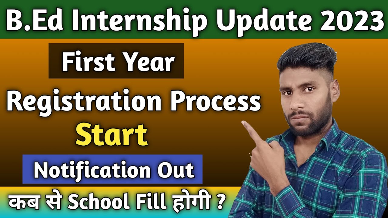 B.ED Internship Second Round Kab se start hoga | 1st year internship Update 2023 | 2ndroundInternshi