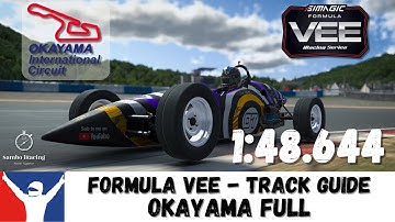 iRacing Formula Vee Okayama International Full Circuit - Track Guide & Tips - Rookie Fixed Setup
