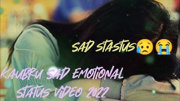 New Kaubru Sad Status || Kaubru 2022 Edit by Kishan Ch Meska ||