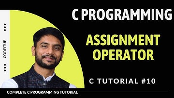 Assignment Operator in C Programming | In Hindi