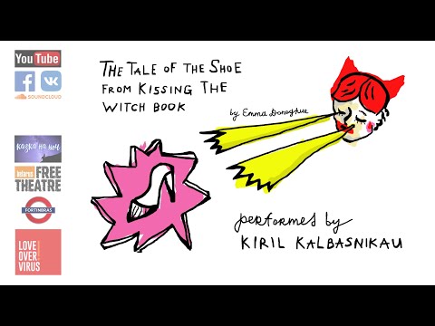 The Tale of the Shoe (from Kissing the Witch book) // Bedtime story (Kiril Kalbasnikau)