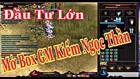 MUSS6.VN Mở Box GM Box Ring Pen Kiếm Ngọc Thần Lên Ring Pen Alpha Vip Và Cái Kết  | BaoNamTV