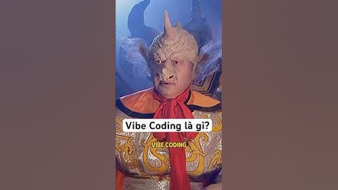 Vibe Coding là gì? Thí chủ đã hiểu đúng về Vibe Coding?  #vibecoding #tayducode #tayduky #laptrinh
