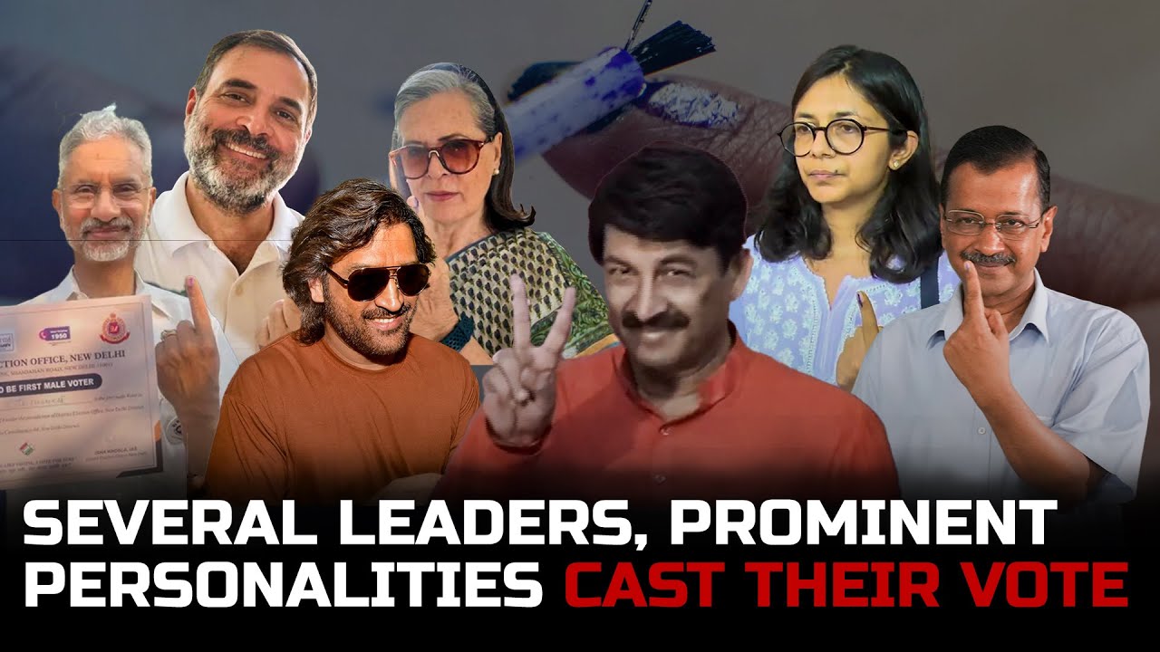 Prominent leaders, personalities cast their votes in sixth phase of 2024 general elections