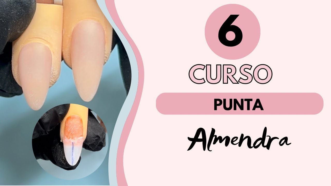 CURSO|CLASE #6/ PUNTA ALMENDRA aplicación de ACRÍLICO Y LIMADO