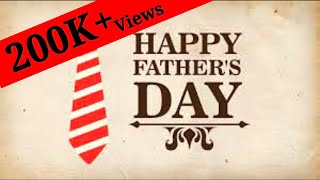 Happy Father's Day Status | Father's Day Whatsapp Status 2020 | Father's Day Special Video