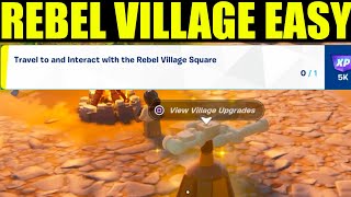 travel to and interact with the rebel village square - Fortnite Star Wars challenges (location)