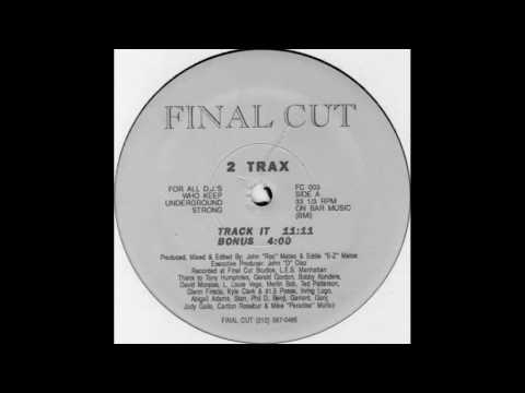 2 Trax — 2 Trax – Track It