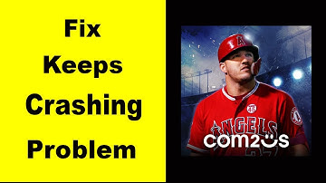 Fix MLB 9 innings 22 App Keeps Crashing | Fix MLB 9 innings 22 App Keeps Freezing | PSA 24