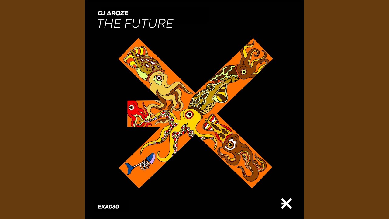 Guarda The Future (Original Mix) su YouTube Guarda The Future (Original Mix) su YouTube