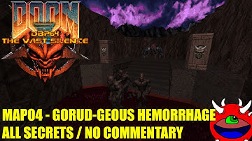 Doom 2: DBP64: The Vast Silence - MAP04 Gorud-geous Hemorrhage - All Secrets No Commentary Gameplay