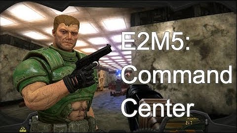 The Ultimate Doom (Doom Remake 4 Mod) - 100% walkthrough - E2M5: Command Center