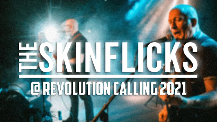 THE SKINFLICKS @ REVOLUTION CALLING 2021 - MULTICAM - FULL SET