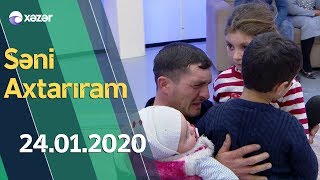 Səni Axtarıram 24.01.2020