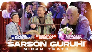 Mirzo teatr - Sarson guruhi