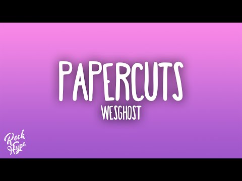 WesGhost - PAPERCUTS