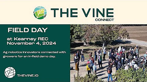 The VINE Connect Field Day: Hands-On AgTech Demonstrations at Kearney REC