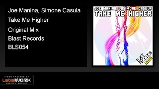 Joe Manina, Simone Casula - Take Me Higher (Original Mix) Resimi