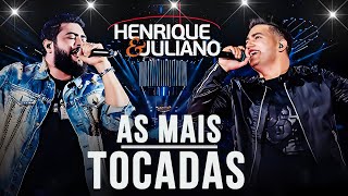 Henrique e Juliano |As Mais Tocadas e Músicas Novas
