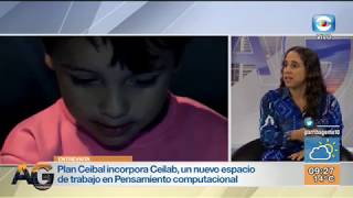 Entrevista - En su 11º aniversario Plan Ceibal presenta Ceilab / Fiorella Haim