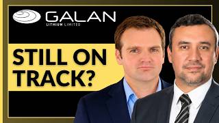 Can Galan Lithium Still Deliver in 2026