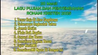 30 Minutes of Refreshing Praise & Worship Songs That Touch the Deepest Heart - Live Worship 2025