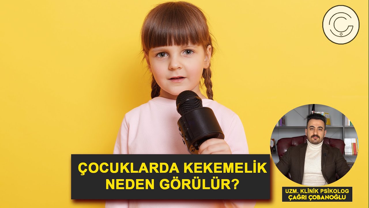 ÇOCUKLARDA KEKEMELİK NEDEN GÖRÜLÜR ?