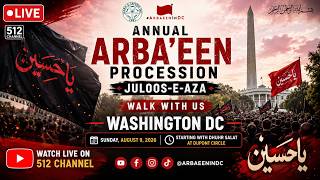 🔴LIVE | Annual Arbaeen Juloos | Washington DC | 512 Channel screenshot 3
