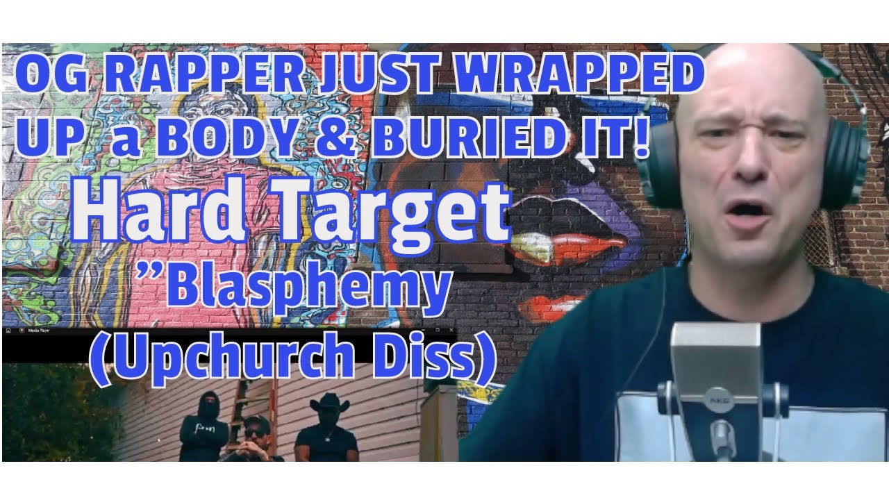 Hard Target - Blasphemy (‪REACTION!) Is This The HARDEST DISS Yet? OG RAPPER WRAPPING BODIES HERE!