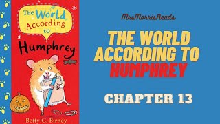 THE WORLD ACCORDING TO HUMPHREY Chapter 13 Read Aloud