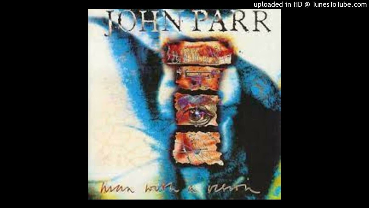 John Parr - Dirty Lovin' - YouTube