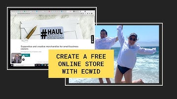 How To Create An Ecommerce Website For Free Using Ecwid