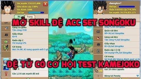 Ngọc Rồng Online - Mở skill 2 cho acc set songoku sv7 , Đệ tử ra kamejoko mặc set songoku phê =))