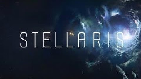 Stellaris Suite -Music Video