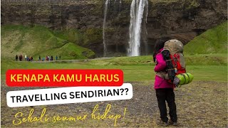 Download lagu 10 alasan kenapa harus traveling sendirian sekali semur hidup | Tips traveling solo