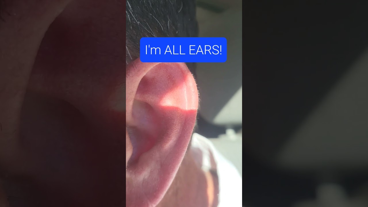 🫠😉😅I'm ALL Ears!! 