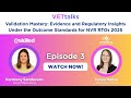 Validation Mastery 2025: Evidence &amp; Regulatory Insights for RTOs  (VETtalks Ep.3)