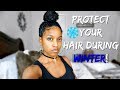 The Perfect Tips on How to Prevent Dry Hair During Winter! (ALL NATURAL HAIR TYPES)