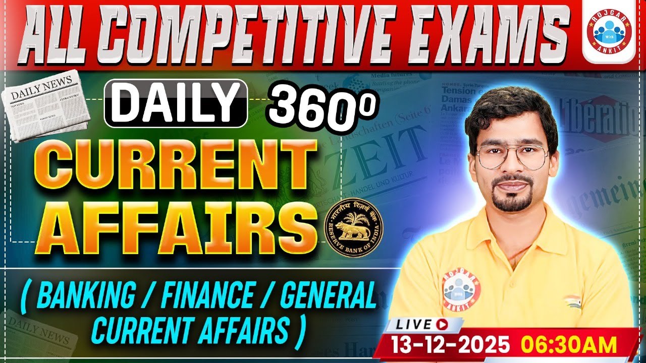 Current Affairs Today | 13 December Current Affairs 2025 for Bank Exams | Daily Current Affairs 2025